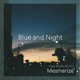 Blue and Night feat Reiza GOiTO Single