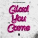 Glad You Came Single