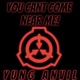 YOU CAN T COME NEAR ME Single