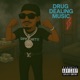 Drug Dealer Music