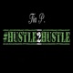 Hustle 2 Hustle Single