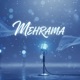 Mehrama Single