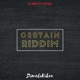 Certain Riddim