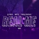 Real Me feat wi7s Troy Banxz Single
