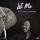 Let Me feat Omari Hardwick Single