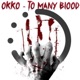 To Many Blood Single
