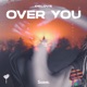 Over You Single