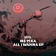 All I Wanna EP