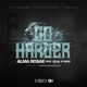 Go Harder feat Abofyh Fa500 Single
