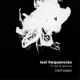 Lost Frequencies feat Joe Le Groove Remixes Single