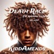 Death Race feat 608 Dawson Single