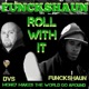 Roll with It feat DVS Single