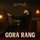 Gora Rang Single