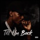 Till I M Back