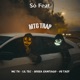 Mtg Trap feat Os Taef Single