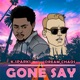Gone Say Single