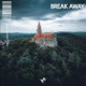 Break Away Single
