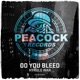 Do You Bleed Single