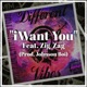 I Want You feat Zig Zag Single