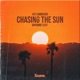 Chasing the Sun Single