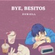 Bye Besitos Single