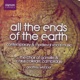 All the Ends of the Earth Contemporary Medieval Vocal Music