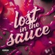 Lost in the Sauce Single