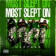 Most Slept On EP