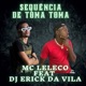 Sequência de Toma Toma Single
