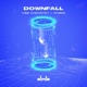Downfall Single