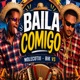 Baila Comigo Single