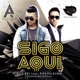 Sigo Aquí feat Pipe Calderón Single