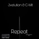 Repeat Single feat 3velution Single