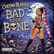 Bad to the bone Single