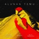 Alunan Temu feat Hindia Isyana Sarasvati Single