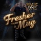 Fresher Than A Mug Single