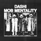 Mob Mentality Single