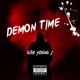 Demon Time Single