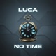 NO TIME Single