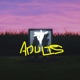 ADULTS feat Jerome Thomas Takuya Kuroda Single