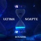 Ultima Noapte Single