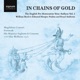 In Chains of Gold Vol 2