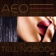 Tell Nobody Single