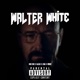 Walter White Single