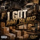 I Got What You Need Single