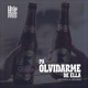 PA OLVIDARME DE ELLA feat Henriee Single