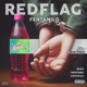 REDFLAG FENTANILO feat LOGAL Single