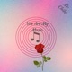You Are My Music Single