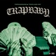 TrapBaby Single