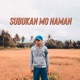 Subukan Mo Naman Single